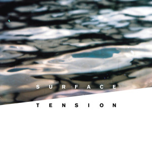 Surface Tension by Rob St. John