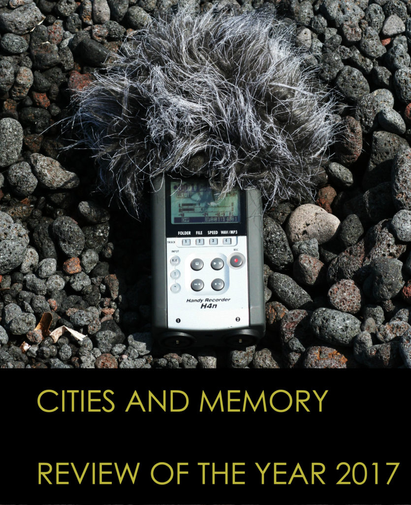 Cities and Memory: review of the year 2017