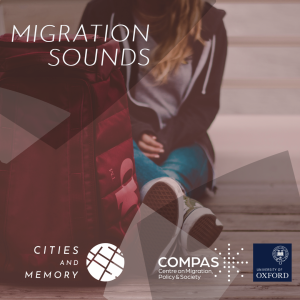 Migration Sounds - sounds of the world's migration, settlement and diaspora communities