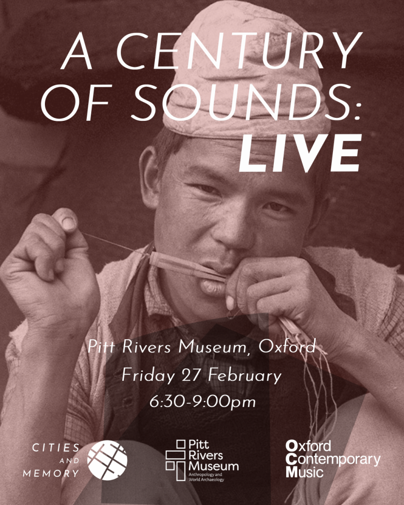 The Century of Sounds: live event at the Pitt Rivers Museum will be livestreamed on our site on Friday 27 February at 6.30pm.